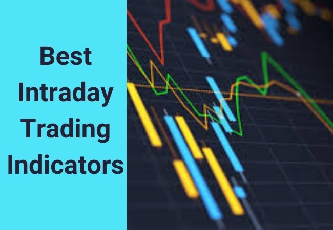 Best Intraday Trading Indicators