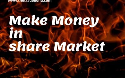HOW TO MAKE MONEY IN SHARE MARKET?