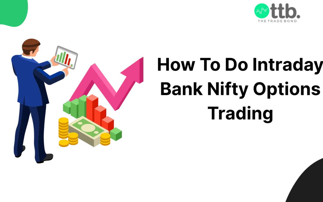 Intraday Bank Nifty options trading concept with upward arrow, cash, and coins symbolizing profit.