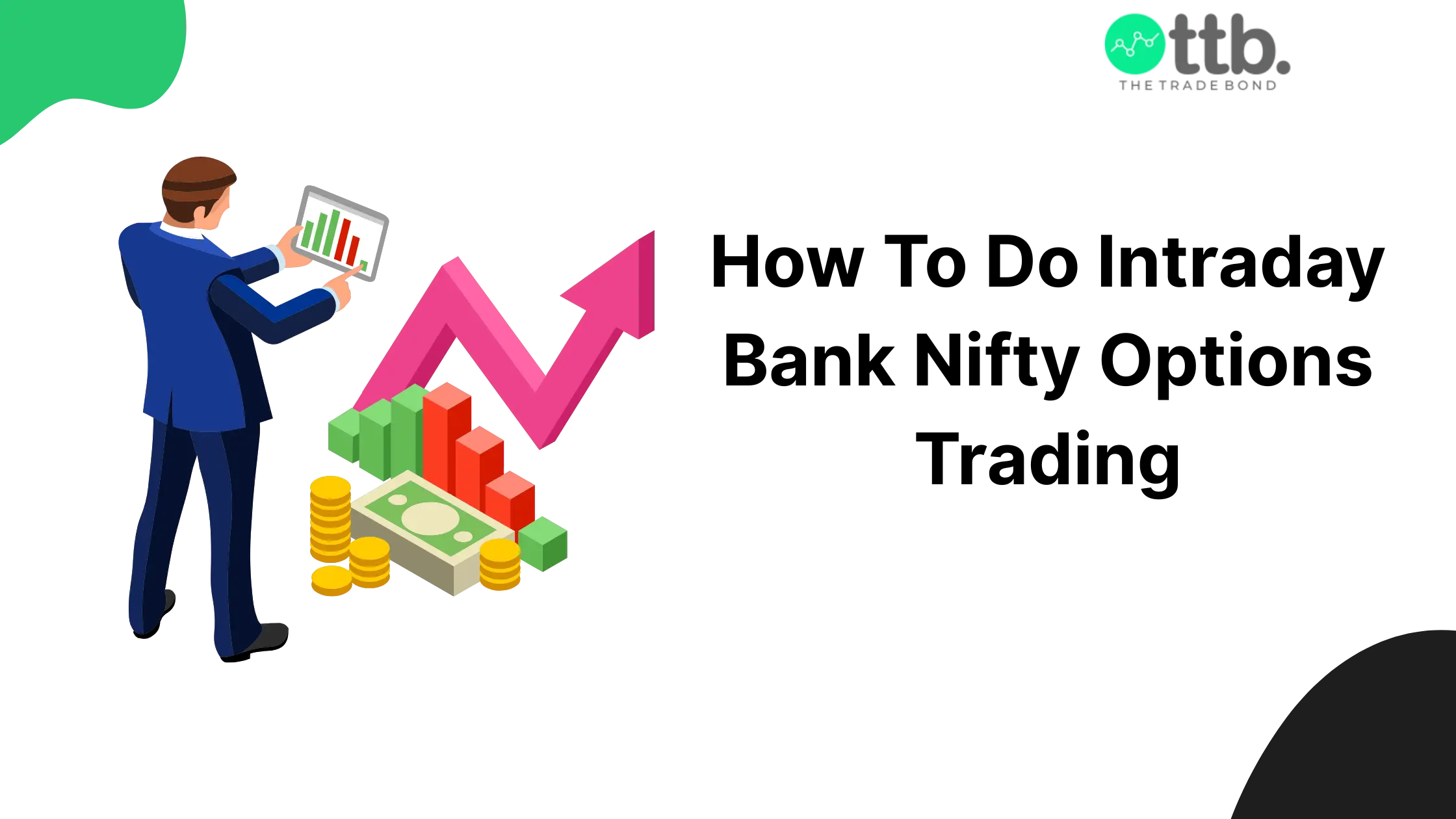 Intraday Bank Nifty options trading concept with upward arrow, cash, and coins symbolizing profit.