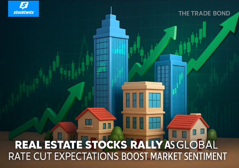 Real estate stocks rally on global rate cut expectations; Stocktwits tracks market sentiment